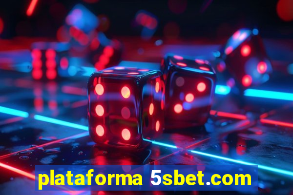 plataforma 5sbet.com